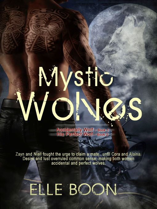 Title details for Mystic Wolves by Elle Boon - Available